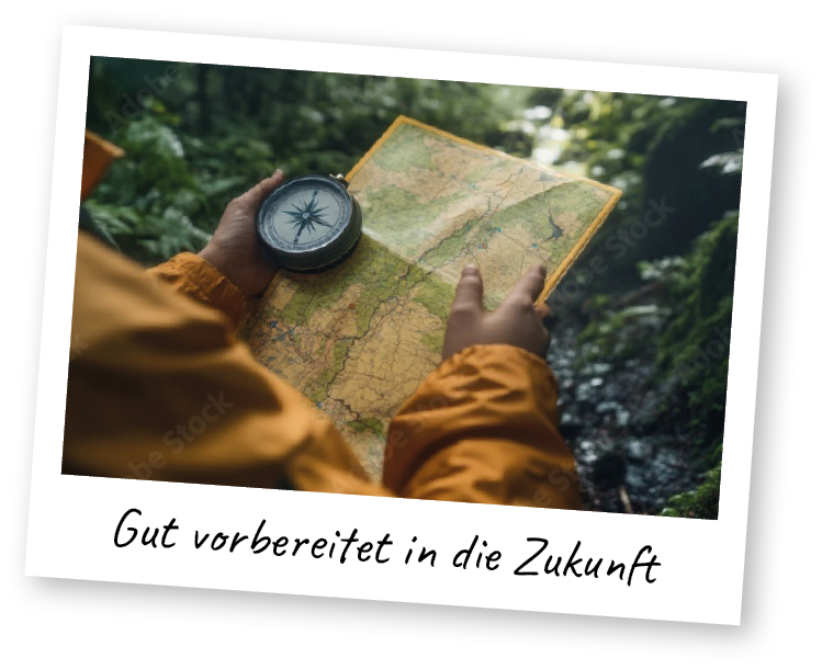 Polaroid mit Landkarte und Kompass, die in Hand gehalten werden und Aufschrift "Gut vorbereitet in die Zukunft"