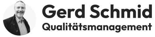 Gerd Schmid Qualitätsmanagement