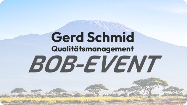 Gerd Schmid Qualitätsmanagement Bob-Event
